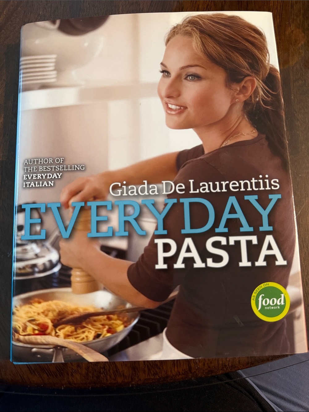 Everyday Pasta Cookbook - Giada De Laurentis 2007